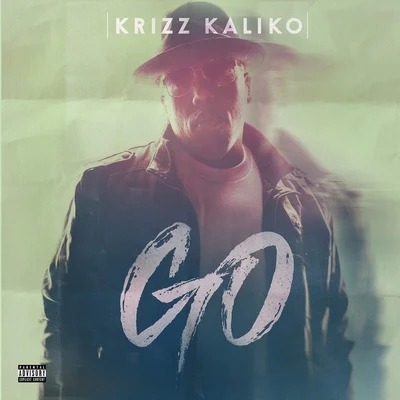 Go 專輯 Krizz Kaliko/Bishop/E/Skatterman/Krizz Kaliko and DJ Chill