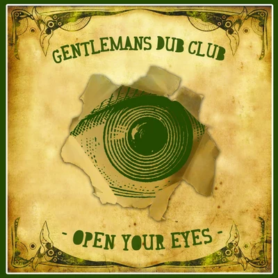 Open Your Eyes 專輯 The Nextmen/Gentlemans Dub Club