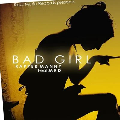 Bad Girl 专辑 MRD/LouiVos