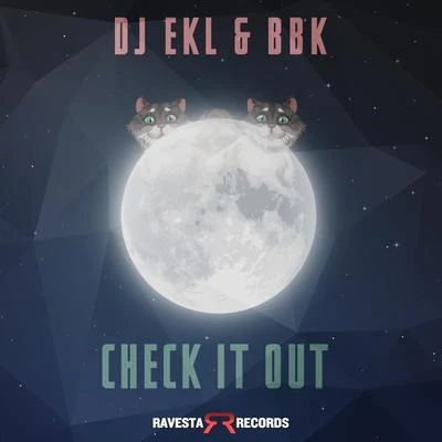 Check It Out 专辑 DJ Ekl