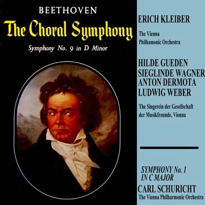 Beethoven: The Choral Symphony - Symphony No. 1 专辑 the Vienna Philharmonic Orchestra/Karl Munchinger