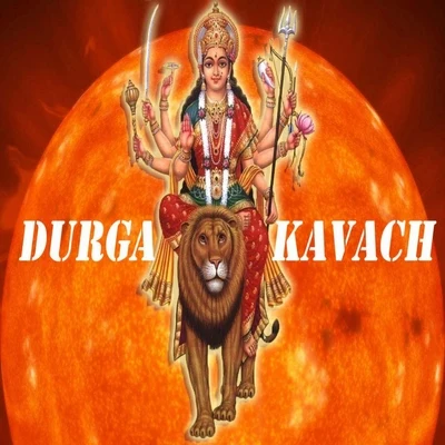 Durga Kavach 专辑 Ravindra Sathe