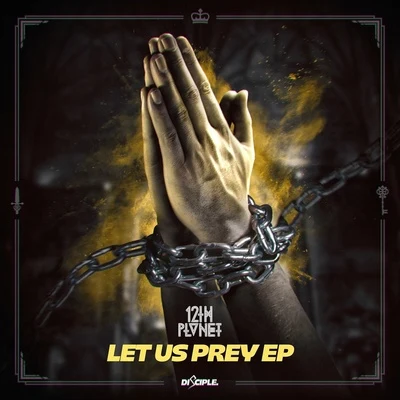 Let Us Prey 專輯 12th Planet/BAINBRIDGE/Mikey Ceaser