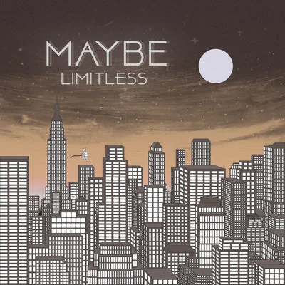 Maybe 專輯 Limitless/ghosty/Drum Force 1/InnaSelf/Prime Attack