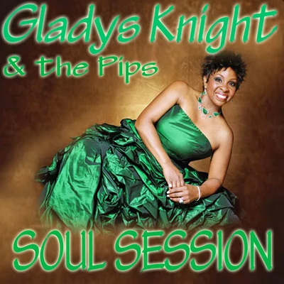 Soul Session 專輯 Gladys Knight