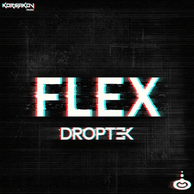 Flex 專輯 Droptek