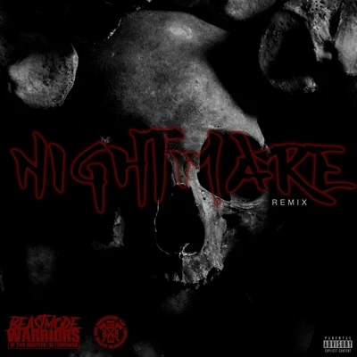 Nightmare (Remix) 專輯 Madopelli/LuPah PHAiYM/Beastmode Warriors