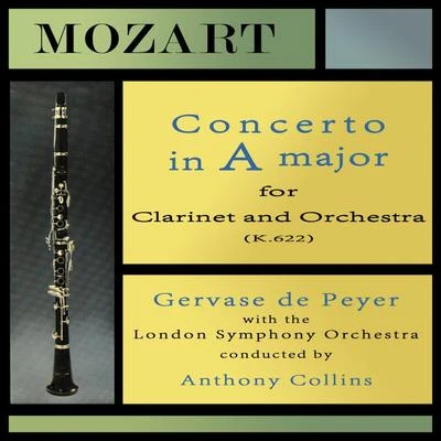 Mozart: Concerto in A Major 專輯 Gervase de Peyer/Terence Weil/Cecil Aronowitz/Emanuel Hurwitz/Peter Graeme