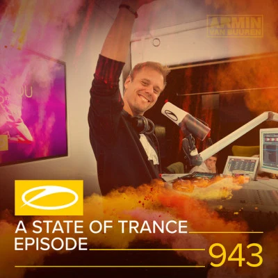 ASOT 943 - A State Of Trance Episode 943 专辑 Tyler Graves/Armin van Buuren ASOT Radio/Luke Bond