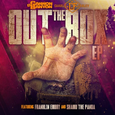 Out the Box 專輯 Yung Ralph/DJ Dyce/DJ Cannon Banyon