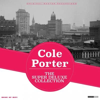 The Super Deluxe Collection 專輯 Cole Porter