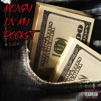 Money In My Pocket (feat. Snow Tha Product) 專輯 Mr. Kee