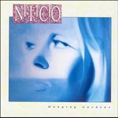 Hanging Gardens 专辑 OceansWhoLied/Nico/Divinity