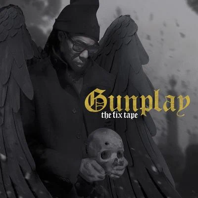 Gunplay The Fix Tape