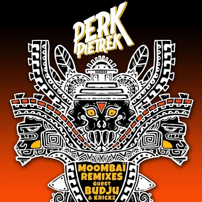 Moombai Remixes 专辑 Perk Pietrek