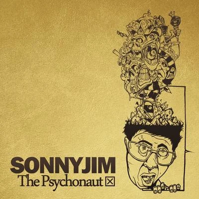 The Psychonaut 专辑 SonnyJim/Illinformed/Fliptrix/Dj Getz