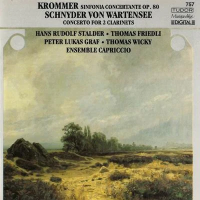 KROMMER, F.: Sinfonia Concertante, Op. 80SCHNYDER VON WARTENSEE, F.X.: Concerto for 2 Clarinets (Graf, Stalder, Friedli, Wicky, Ensemble Capriccio) 專輯 Peter-Lukas Graf