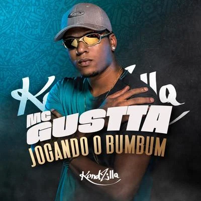 Jogando o Bumbum 專輯 MC DG/MC Dtroz Original/MC Gustta/GS O Rei do Beat