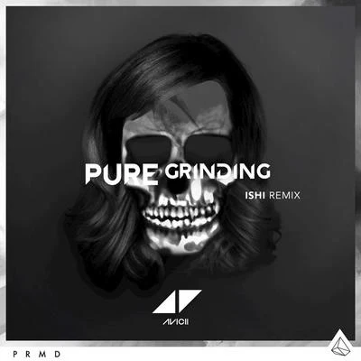 Pure Grinding (iSHi Remix) 專輯 Ishi/Yuksek