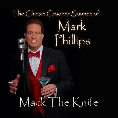 Mack the Knife 专辑 The Hillbilly Moon Explosion/Mark Phillips