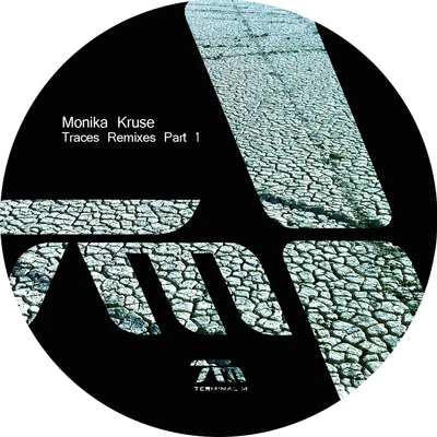 Traces Remixes, Pt. 1 專輯 Monika Kruse