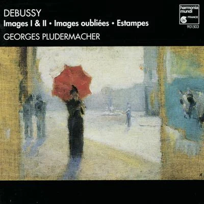 Debussy: Images, Images Oubliées, Estampes 專輯 Georges Pludermacher