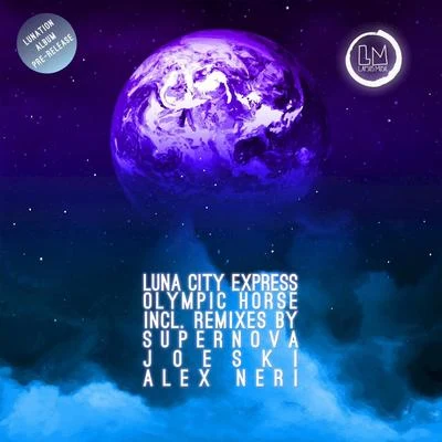 Olympic Horse 專輯 Luna City Express