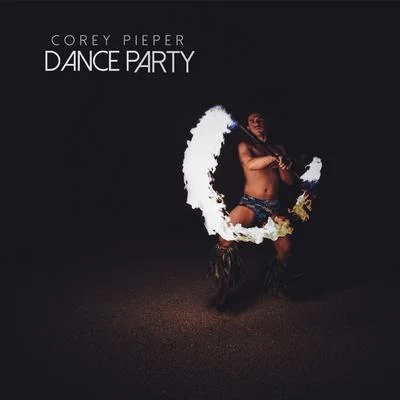 Dance Party 專輯 JR Castro/Corey Pieper