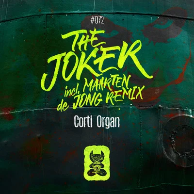 Corti OrganDavid GravellMetta & Glyde The Joker (Incl. Maarten de Jong Remix)