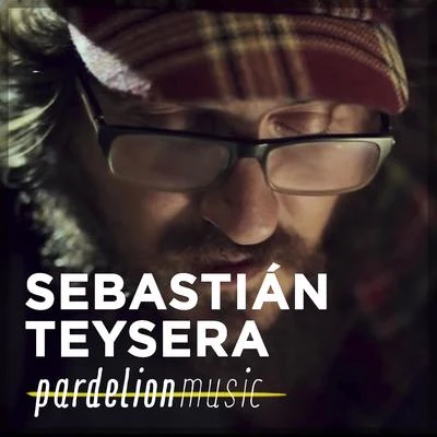 Sebastián Teysera Live On Pardelion Music 專輯 Loli Molina/Pardelion Music