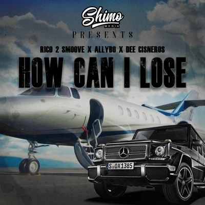 How Can I Lose 專輯 Rico 2 Smoove