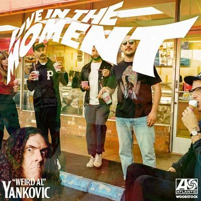 Live in the Moment ("Weird Al" Yankovic Remix) 專輯 Portugal. The Man