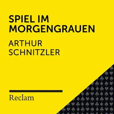 Schnitzler: Spiel im Morgengrauen (Reclam Hörbuch) 專輯 Theodor Storm/Friedhelm Ptok/Reclam Hörbücher