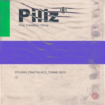 Pillz 專輯 Tonnie Rico