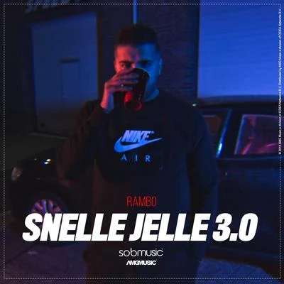 Snelle Jelle 3.0 專輯 Rambo/Riz/JUDGE/plus