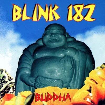 Buddha 专辑 Blink-182