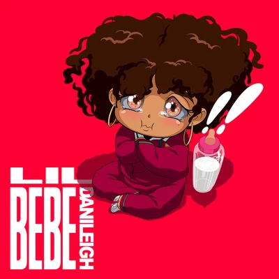 Lil BeBe 专辑 DaniLeigh