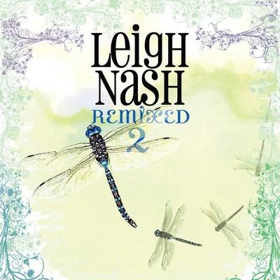 Remixed 2 - EP 專輯 Leigh Nash