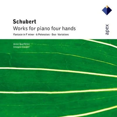 Schubert : Works for piano four hands (APEX) 專輯 Anne Queffélec/Ensemble Erwartung/English Chamber Orchestra/John H. West/Orchestre National Du Capitole De Toulouse