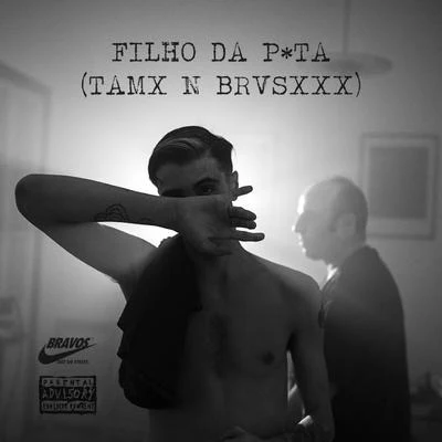 Filho da p*ta (TAMO N BRVSXXX) 專輯 Iced Coffeeboy