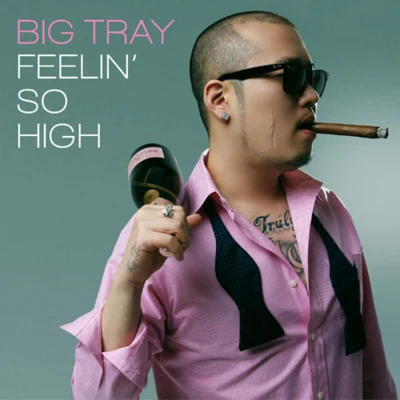 Feelin&#x27; So High 专辑 Big Tray/焕英/Dopesun & LogicX