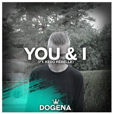 You & I 專輯 Dogena