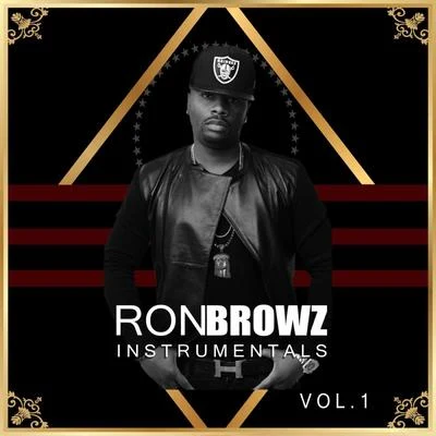 Ron Browz Instrumentals Vol. 1 專輯 Ron Browz