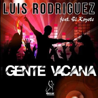 Gente Vacana 專輯 Luis Rodriguez/Vursov