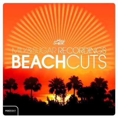 Milk & Sugar Beach Cuts 專輯 Den Hetrix