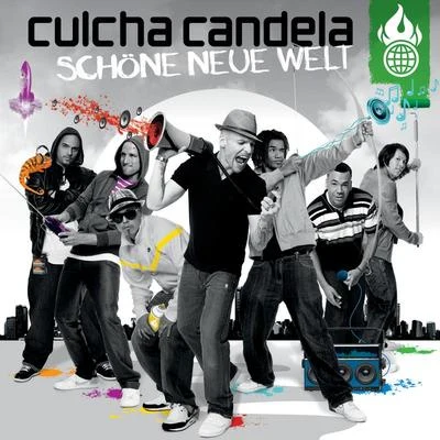 Schöne Neue Welt 专辑 Culcha Candela