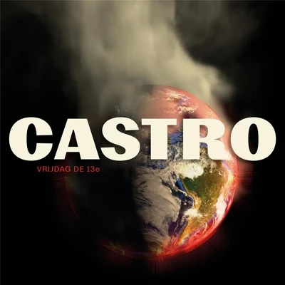 Vrijdag De 13e 專輯 Castro