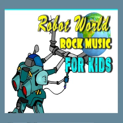 Mike Williams Robot World: Rock Music for Kids