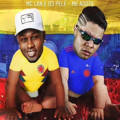 Me Adota 专辑 Adamovich/DJ Pelé