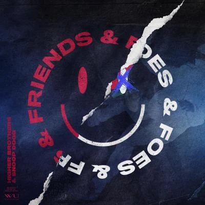 Friends & Foes (feat. Snoop Dogg) 專輯 Higher Brothers (海尔兄弟)